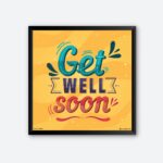 Get Well Soon Wall Posters for Hospitals | Medical Framed Wall Posters