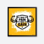 No Pain No Gain Framed Wall Poster for Workout Framed Poster