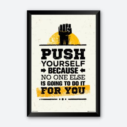 "Push Yourself" Motivational Wall Poster