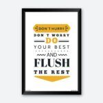 "Do Your Best And Flush The Rest" Wall Poster for Washroom