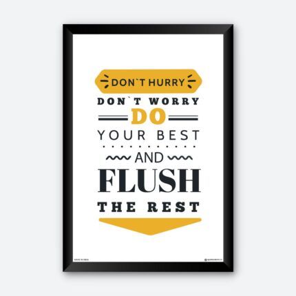 "Do Your Best And Flush The Rest" Wall Poster for Washroom