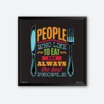 "People Who Like To Eat" Wall Posters for Restaurant