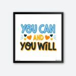 "You Can and You Will" Motivational Quotes Wall Art
