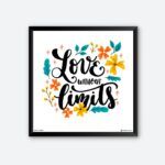 "Love Without Limits" Wall Poster for Living Room