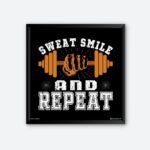 "Sweat Smile And Repeat" Wall Art for Workout Area