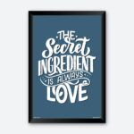 "The Secret Ingredient Is Love" Wall Art for Fitness Freak