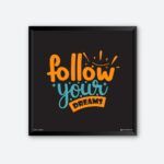 "Follow Your Dream" Framed Wall Art for Health Club