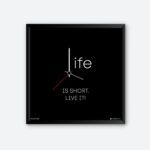 "Life Is Short Live It" Wall Poster for Home