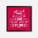 "Love Is Just Love" Quotes Prints for Bedroom