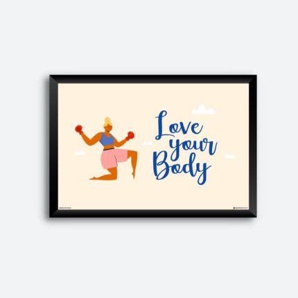 "Love Your Body" Wall Art for Fitness Club