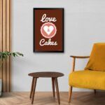 "Love & Cake" Quotes Art for Cake Shop