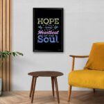 "Hope Is The Heartbeat Of The Soul" Arts for Nursing Home