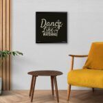 "Dance Like No One Are Watching" Wall Poster for Dance Academy