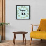 "Enjoy Some Tea" Poster for Cafes