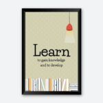 "Learn To Gain Knowledge" Quotes Poster for Readers