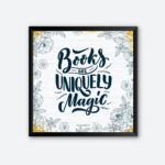 "Books Are Uniquely Magic" Quotes Poster for Authors