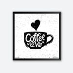 "Coffee Love" Wall Poster for Cafeteria