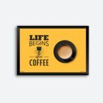 "Life Begins After Coffee" Wall Poster for Coffee House