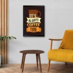 "It's Always Coffee Time" Poster for Coffee House