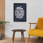 "Wine A Friends Make A Great Blend" Art for Wine Lover