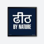 "Dheet By Nature" Wall Art for Personal Space