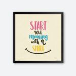"Start Your Morning With Smile" Framed Wall Art for Home Decor