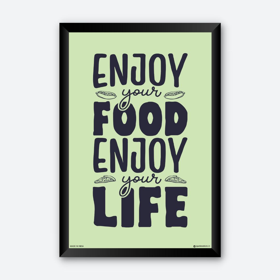 Buy Enjoy Your Food Enjoy Your Life Quotes Poster for Restaurant ...