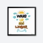 "Wake Up And Workout" Quotes Poster for Fitness Freak