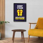 "Keep Your Slipper And Attitude Outside" Creative Art for Apartment