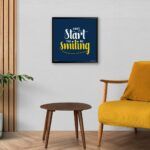 "Always Start Your Day Smiling" Wall Art for Personal Room