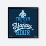 "The Gym Is My Happy Hour" Wall Art for Fitness Club
