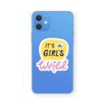 Its a girl world quotes stickers