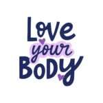 Love Your Body Stickers for Girls