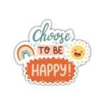 Choose to be happy